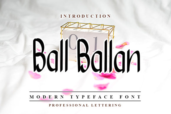 Ball Ballan: A Script Font for Real Design Work