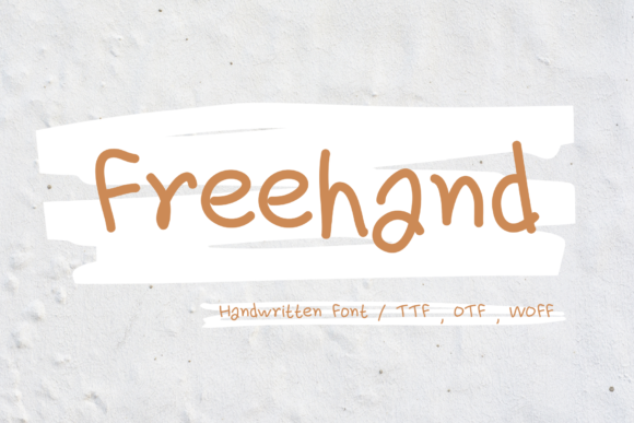 Freehand: A Handwritten Font for Real Business