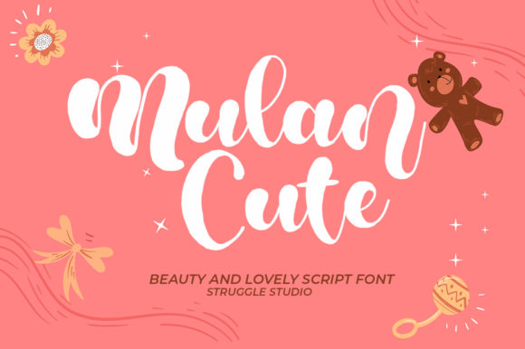 Mulan Cute Font: A Handwritten Script for Campaigns That Stand Out
