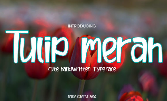Tulip Merah: A Natural Handwritten Font That Feels Genuinely Personal