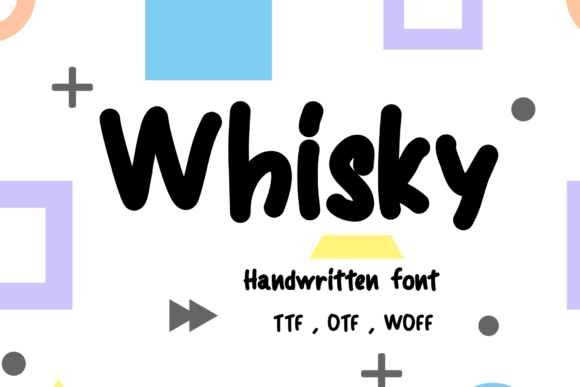 Whisky: A Fun Handwritten Font for Creative Projects